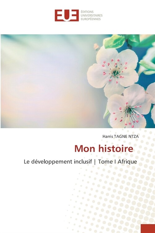 Mon histoire (Paperback)