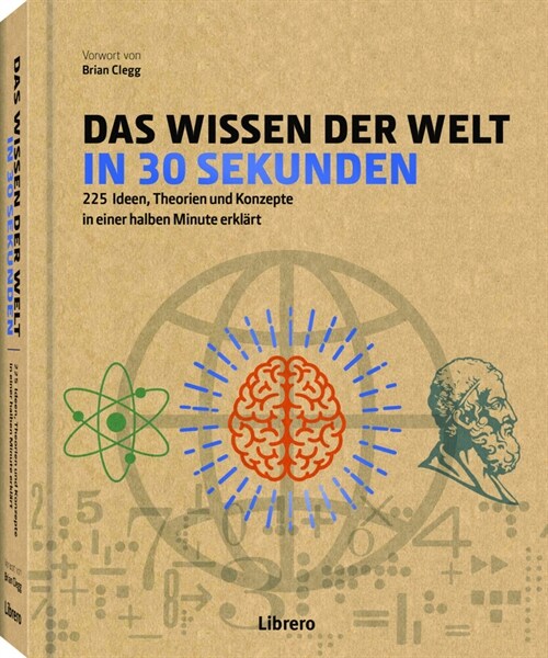 Das Wissen der Welt in 30 Sekunden (Hardcover)