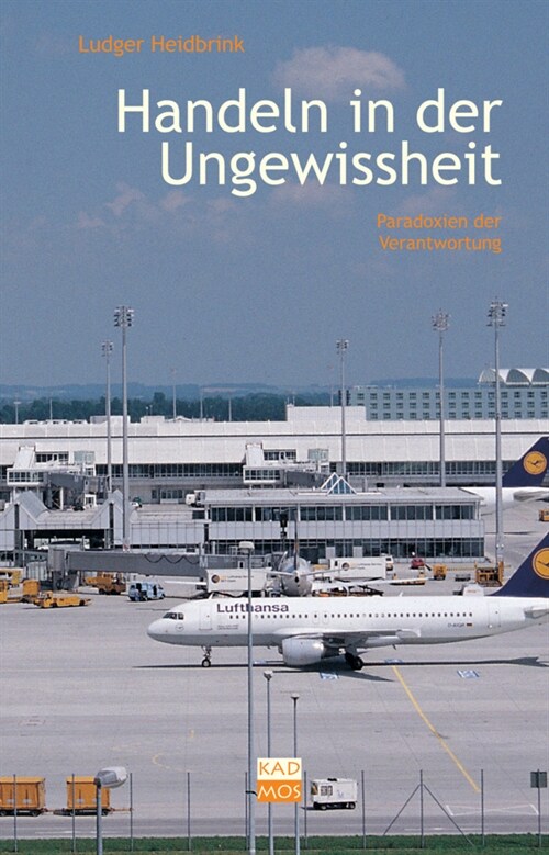 Handeln in der Ungewissheit (Hardcover)