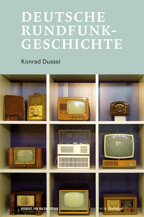 Deutsche Rundfunkgeschichte (Paperback)