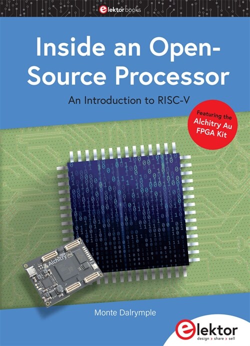 Inside an Open-Source Processor (Paperback)