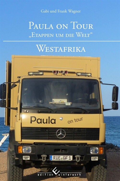 Paula on Tour -  Etappen um die Welt (Paperback)