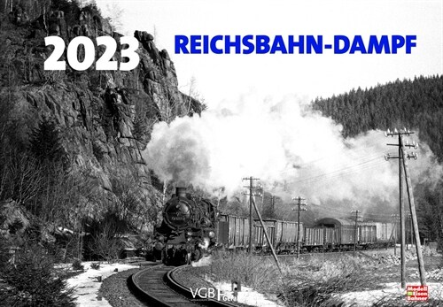 Reichsbahn-Dampf 2023 (Calendar)