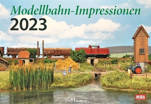 Modellbahn-Impressionen 2023 (Calendar)