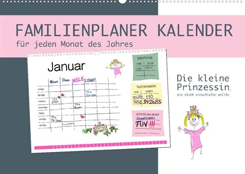 Die kleine Prinzessin, die nicht einschlafen wollte - Familienplaner (Wandkalender 2022 DIN A2 quer) (Calendar)