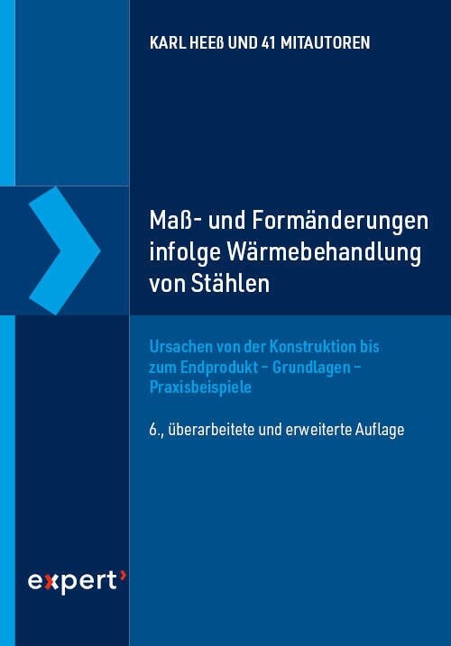 Maß- und Formanderungen infolge von Warmebehandlung von Stahlen (Paperback)