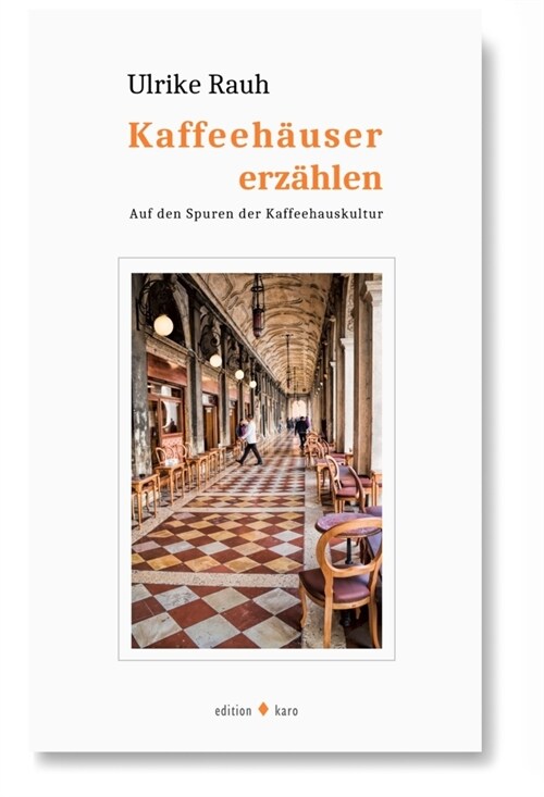 Kaffeehauser erzahlen (Paperback)