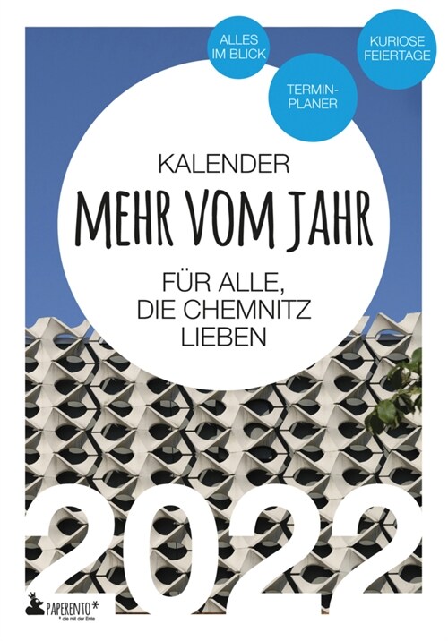 Chemnitz Kalender 2022: Mehr vom Jahr - fur alle, die Chemnitz lieben (Book)