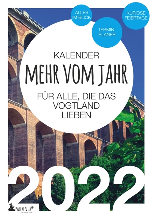 Vogtland Kalender 2022: Mehr vom Jahr - fur alle, die das Vogtland lieben (Book)