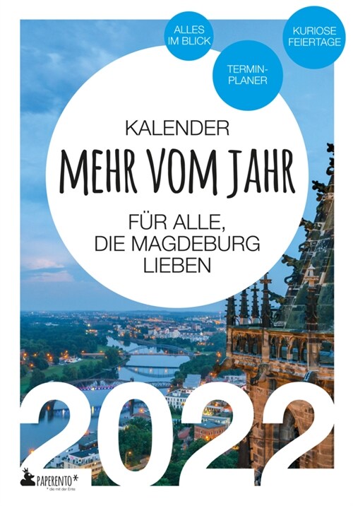 Magdeburg Kalender 2022: Mehr vom Jahr - fur alle, die Magdeburg lieben (Book)