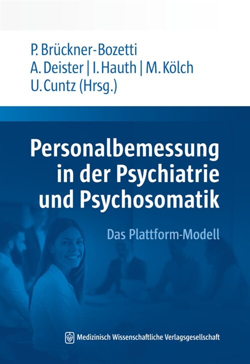 Personalbemessung in der Psychiatrie und Psychosomatik (Paperback)