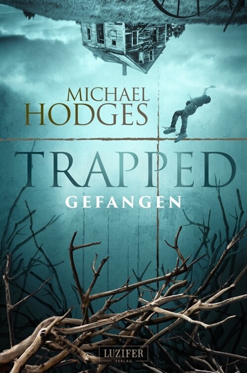 TRAPPED - GEFANGEN (Paperback)