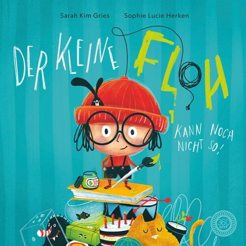 Der kleine Floh kann noch nicht so! (Hardcover)