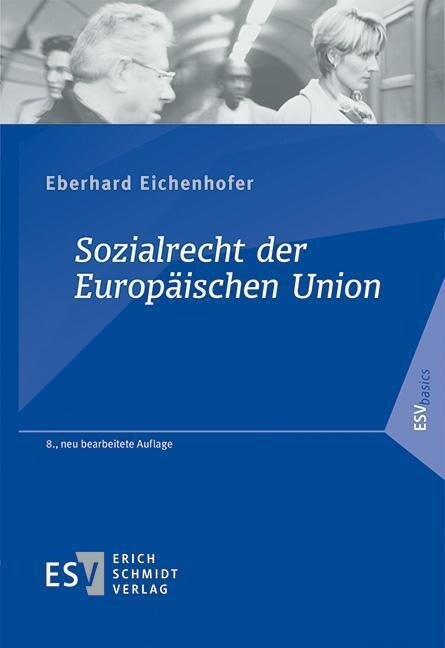 Sozialrecht der Europaischen Union (Paperback)
