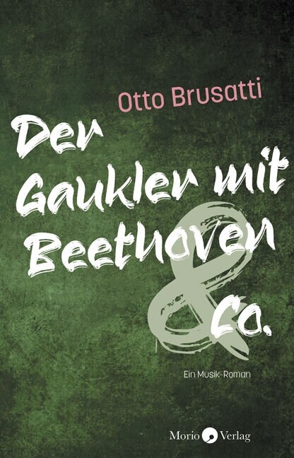 Der Gaukler mit Beethoven & Co. (Paperback)