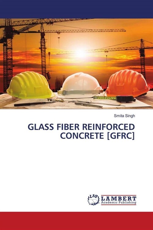 GLASS FIBER REINFORCED CONCRETE [GFRC] (Paperback)