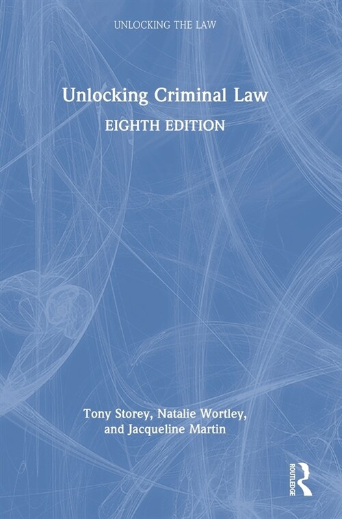 Unlocking Criminal Law (Hardcover, 8 ed)