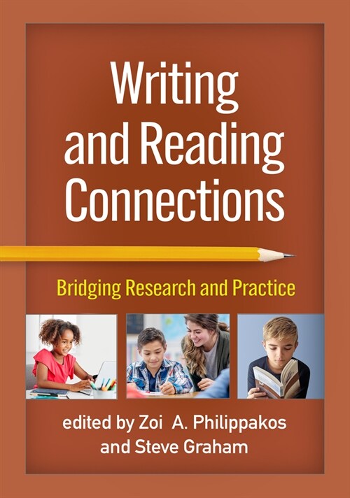 Writing and Reading Connections: Bridging Research and Practice (Paperback)