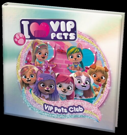 I LOVE VIP PETS CLUB (DH)