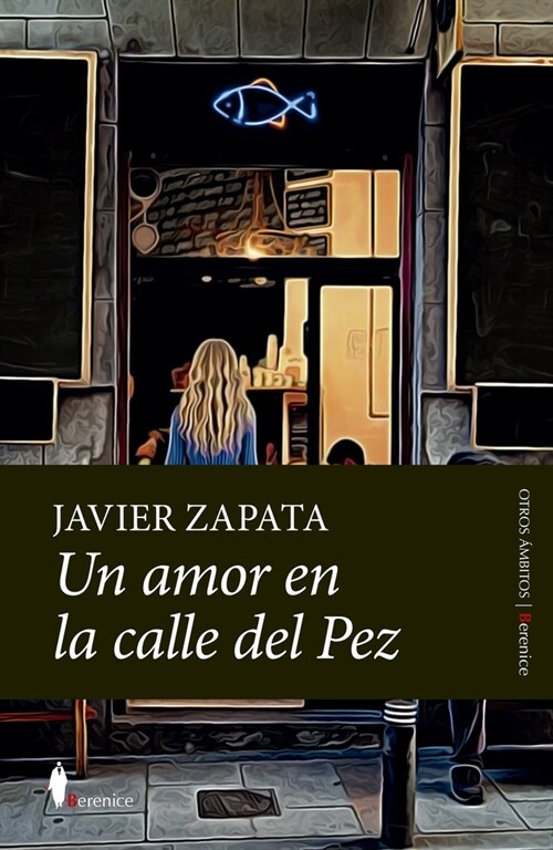Un Amor En La Calle del Pez (Paperback)