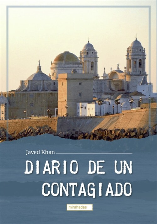 DIARIO DE UN CONTAGIADO (Hardcover)