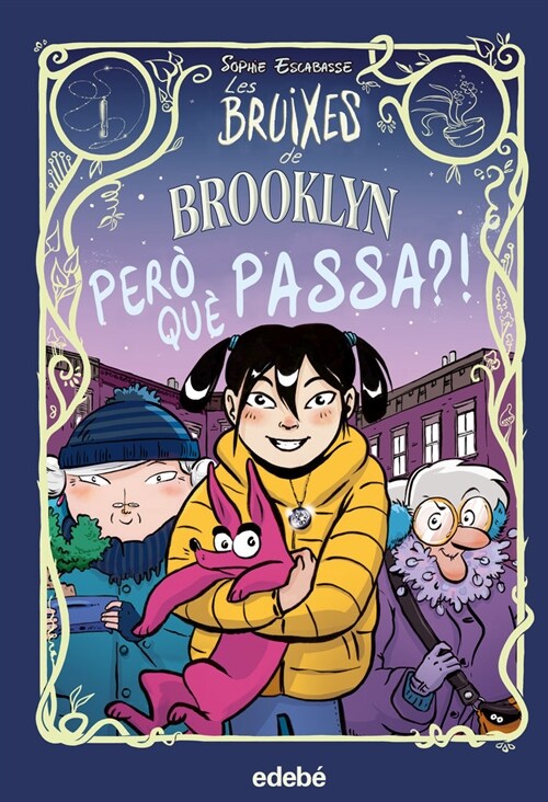 LES BRUIXES DE BROOKLYN PERO QUE PASSA (Paperback)