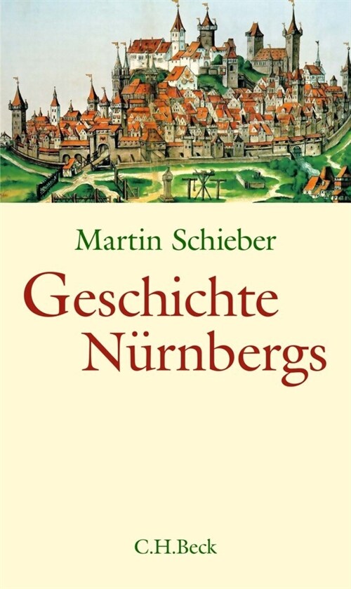 Geschichte Nurnbergs (Hardcover)