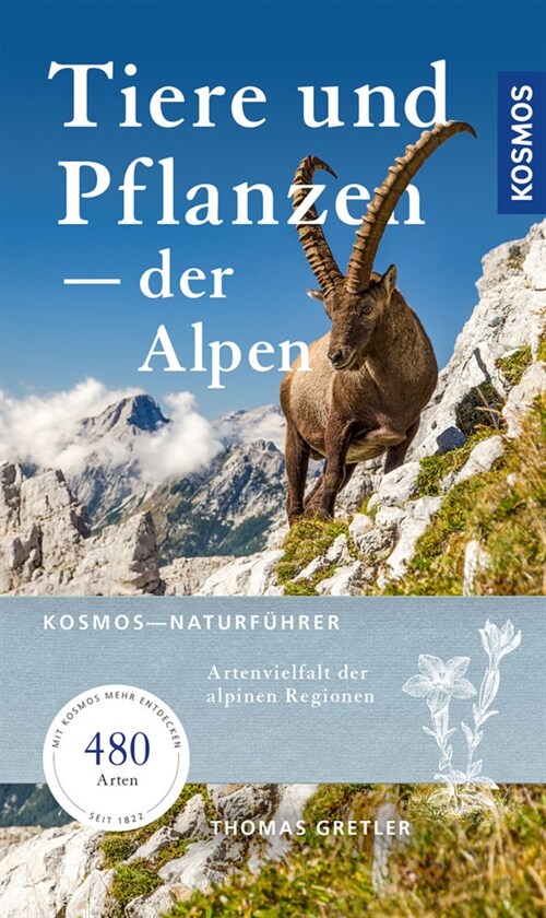 Tiere & Pflanzen der Alpen (Paperback)
