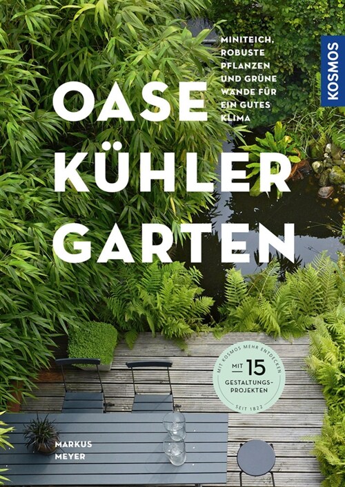 Oase - kuhler Garten (Paperback)