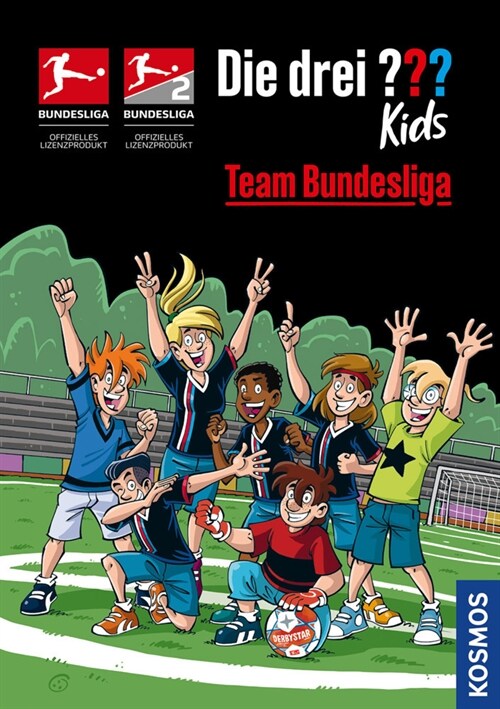 Die drei  Kids, Team Bundesliga (Hardcover)