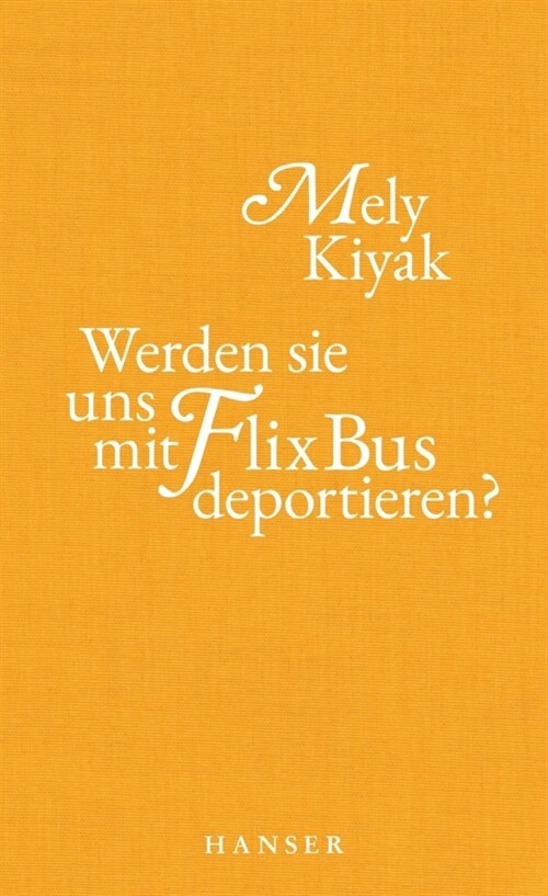 Werden sie uns mit FlixBus deportieren (Hardcover)