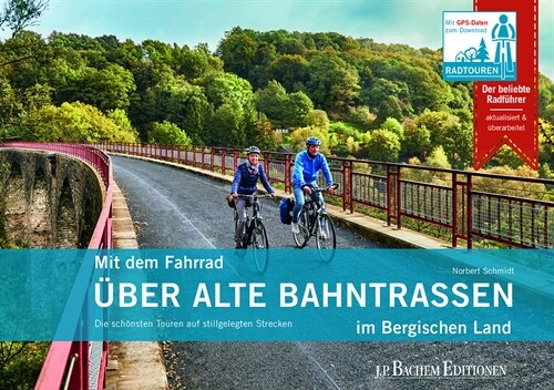 Mit dem Fahrrad uber alte Bahntrassen im Bergischen Land (Book)