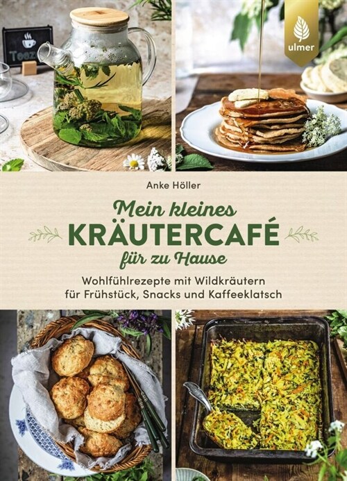 Mein kleines Krautercafe fur zu Hause (Hardcover)