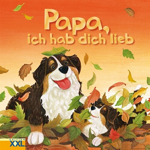 Papa, ich hab dich lieb (Hardcover)