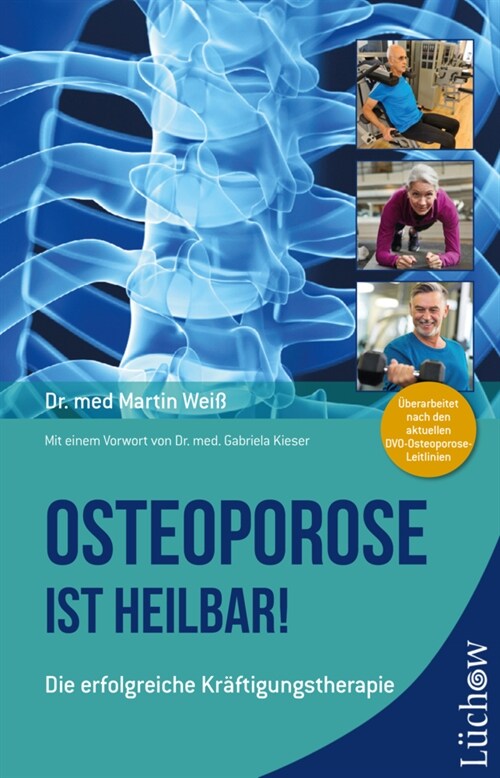 Osteoporose ist heilbar! (Paperback)