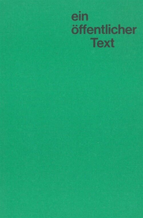 Arne Schmitt. ein offentlicher text (Paperback)