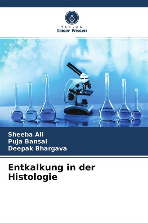 Entkalkung in der Histologie (Paperback)