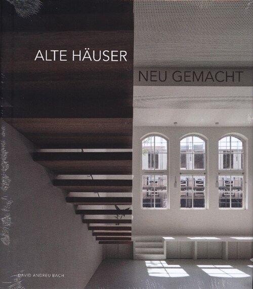 Alte Hauser - Neu Gemacht (Hardcover)