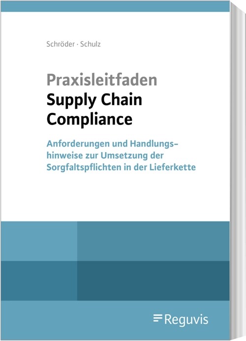 Praxisleitfaden Supply Chain Compliance (Book)