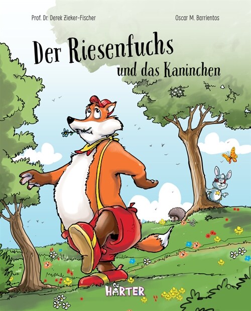 Der Riesenfuchs und das Kaninchen (Hardcover)