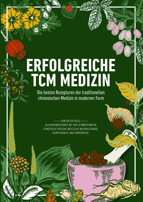 Erfolgreiche TCM Medizin (Hardcover)