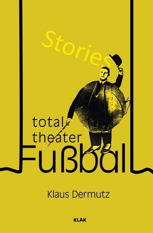 Total-Theater Fußball (Paperback)