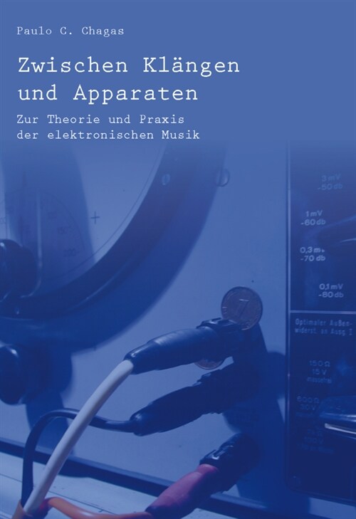 Zwischen Klangen und Apparaten (Paperback)