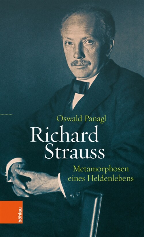 Richard Strauss: Metamorphosen Eines Heldenlebens (Hardcover)