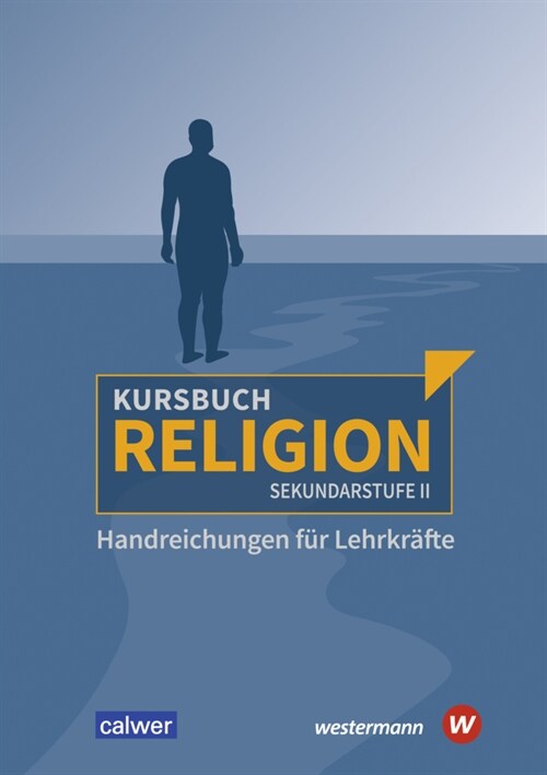 Kursbuch Religion Sekundarstufe II - Ausgabe 2021 (Paperback)