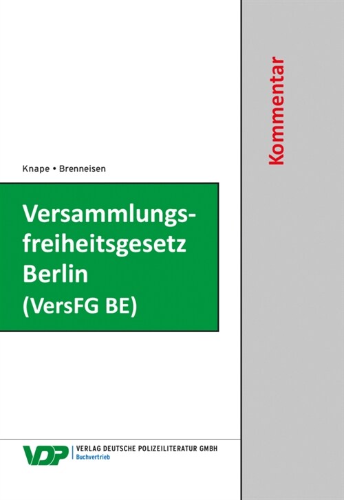 Versammlungsfreiheitsgesetz Berlin (VersFG BE) (Hardcover)