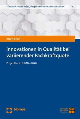 Innovationen in Qualitat Bei Variierender Fachkraftquote: Projektbericht 2017-2020 (Paperback)