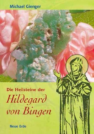 Die Heilsteine der Hildegard von Bingen (Paperback)