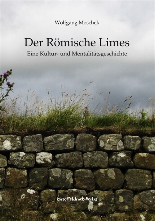 Der Romische Limes (Paperback)