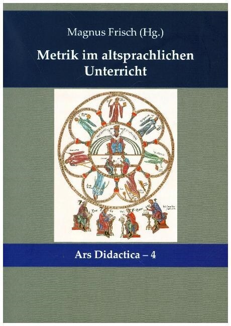 Metrik im altsprachlichen Unterricht (Paperback)